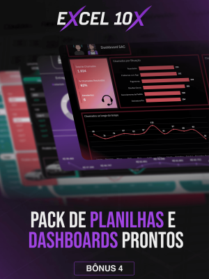 PACK DE PLANILHAS E DASHBOARDS PRONTOS